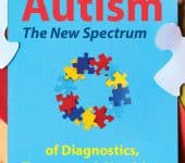 Autism: The New Spectrum of Diagnostics, Treatment & Nutrition