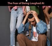 Gelotophobia: The Fear of Being Laughed At